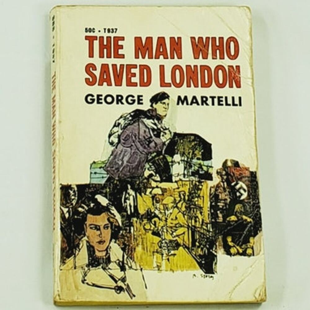 The Man Who Saved London by George Martelli – 1967 Scholastic Paperback